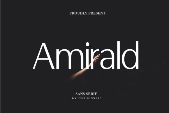 Amirald: The Clean Sans Serif Font for Clear Campaigns