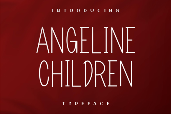 Angeline Children: A Trendy Sans Serif Font for Bold Branding