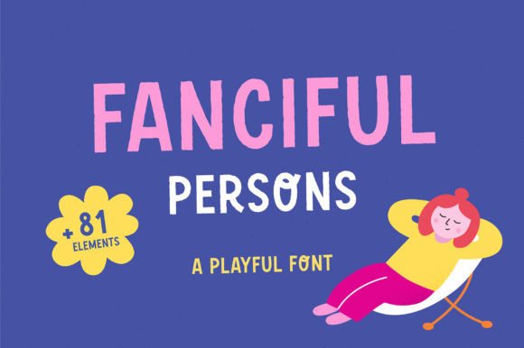Fanciful Persons: A Playful Sans Serif for Editorial Design