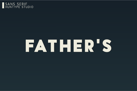 Father s: The Versatile Sans Serif Font for Makers