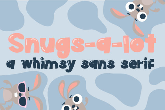 Snugs a Lot: A Playful Sans Serif Font for Web Design