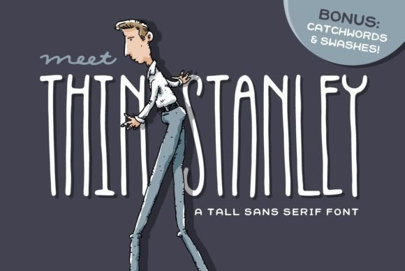 Thin Stanley: A Sleek Sans Serif Font for Modern Brands